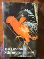Mitt gr&ouml;na paradis