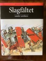 Slagf&auml;ltet under antiken