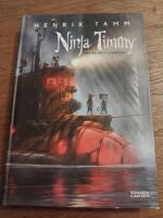 Ninja Timmy och resan till Sansoria