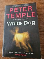 White dog - a jack irish thriller (4)