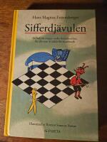 Sifferdj&auml;vulen : en bok om att stoppa under huvudkudden, f&ouml;r alla som &auml;r r&auml;dda f&ouml;r matematik
