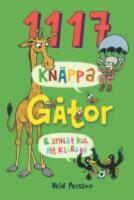 1117 kn&auml;ppa g&aring;tor & annat kul att klura p&aring;