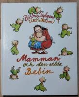 Mamman och den vilda bebin