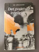 Det praktiska intellektet : datoranv&auml;ndning och yrkeskunnande