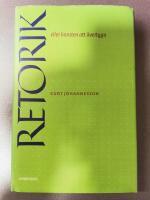 Retorik eller konsten att &ouml;vertyga