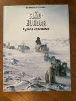 Sl&auml;dhundar : kylans resen&auml;rer