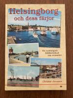 Helsingborg och dess f&auml;rjor