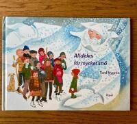 Alldeles f&ouml;r mycket sn&ouml;