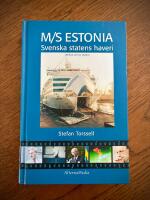 M/S Estonia - svenska statens haveri