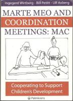 Marte meo and coordination meetings: MAC. Cooperating to Support Children's Development