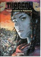 Les mondes de Thorgal. Kriss de Valnor 5. Rouge comme le Raheborg