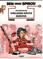 Den unge Spirou presenterar 2. V&auml;rldens b&auml;sta morfar