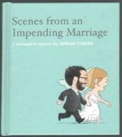 Scenes from an impending marriage - a prenuptial memoir