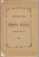 Frosta H&auml;rad. Minnesteckningar