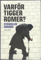 Varf&ouml;r tigger romer?