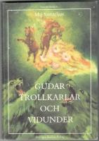 Gudar, trollkarlar och vidunder. Tredje boken