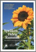 Spr&aring;ken, tiden, rummet. Festskrift till&auml;gnad Lars-Erik Edlund p&aring; 60-&aring;rsdagen den 16 augusti 2013