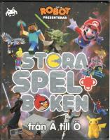 Stora spelboken fr&aring;n A till &Ouml;