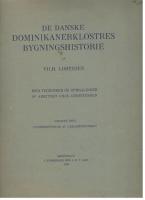 De danske Dominikanerklostres bygningshistorie