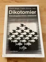 Dikotomier. Vetenskapsteoretiska reflektioner
