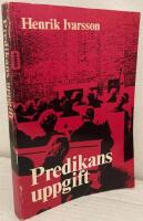 Predikans uppgift. En typologisk unders&ouml;kning med s&auml;rskild h&auml;nsyn till reformatorisk och pietistisk predikan