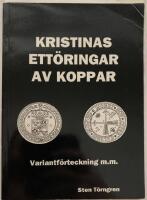 Kristinas ett&ouml;ringar av koppar. Variantf&ouml;rteckning m.m