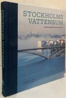 Stockholms vattenrum. Stadsmilj&ouml;, klimat och framtid