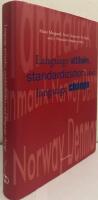 Language attitudes, standardization and language change. Perspectives on themes raised by Tore Kristiansen on the occasion of his 60th birthday