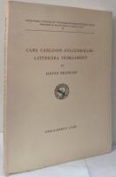 Carl Carlsson Gyllenhielms litter&auml;ra verksamhet