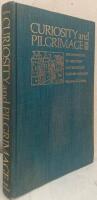 Curiosity and Pilgrimage. The Literature of Discovery in Fourteenth-Century England