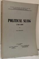 Political Slang 1750-1850.