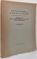 &Ouml;stsvenska verbstudier. Morfologisk-semologisk unders&ouml;kning. Inkoativa verb p&aring; -na och verb med k-, l-, r-, s- eller t-suffix i N&auml;rpesm&aring;let