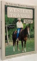 Westerntr&auml;ning. Teoretiska och praktiska tips