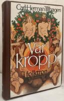 V&aring;r kropp i folktron