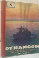 Dynamo&ouml;n. Tre svenskars s&auml;llsamma &auml;ventyr i Stilla havet