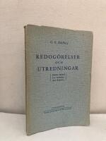 Redog&ouml;relser och utredningar. Vilhelm Ekelund, Ivar Conradson, Karl B&ouml;rjesson