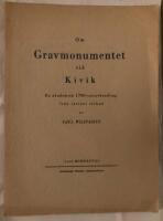 Om gravmonumentet vid Kivik. En akademisk 1700-talsavhandling fr&aring;n latinet tolkad
