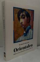 Orientalen. Bilden av Isaac Gr&uuml;newald i svensk press 1909-1946