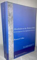 Hendiadys in the Hebrew Bible. An Investigation of the Applications of the Term