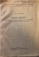 Sven Hedin. Minnesord vid Sydsvenska Geografiska S&auml;llskapets sammantr&auml;de i Malm&ouml; den 24 febr. 1953