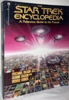The Star Trek Encyclopedia. A Reference Guide to the Future
