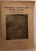 Halmstadbor i stenskrift under ett halvt &aring;rtusende. S:t Nikolaikyrkans gravh&auml;llar