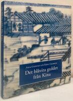 Det bl&aring;vita guldet fr&aring;n Kina