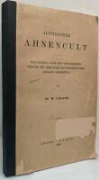 Altindischer Ahnencult. Das &Ccedil;raddha nach den verschiedenen schulen mit benutzung handschriftlicher quellen dargestellt