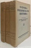 Svenska folkskolans historia I + IV-V