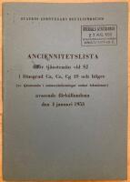 Anciennitetslista f&ouml;r tj&auml;nstem&auml;n vid SJ i l&ouml;negrad Ca, Ce, Cg 19 och h&ouml;gre (av tj&auml;nstem&auml;n i m&auml;starebefattningar endast lokm&auml;stare) avseende f&ouml;rh&aring;llandena den 1 januari 1953