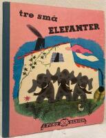 Tre sm&aring; elefanter