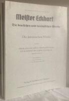 Meister Eckhart. Die lateinischen Werke. Band I,2. Prologi in opus tripartitum et Expositio liber Genesis. (Recensio L) 1.-4. Lieferung