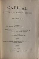 Capital. A Critique of Political Economy. Volume I. The Process of Capitalist Production. Translated from the Third German Edition. By Samuel Moore and Edward Aveling, and Edited by Frederick Engels. Revised and Amplified According to the Fourth German Edition by Ernest Untermann