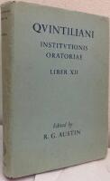 Quintiliani Institutionis Oratoriae. Liber XII